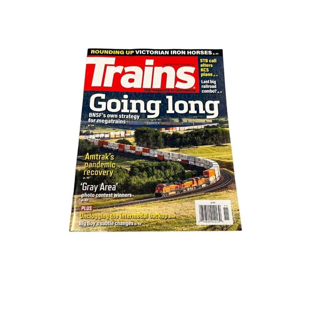 Trains Magazine of Railroading November 2021 Vol. 81 No. 11 Going Long